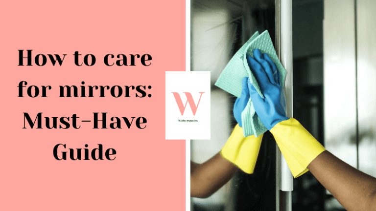 how to care for mirrors featured image