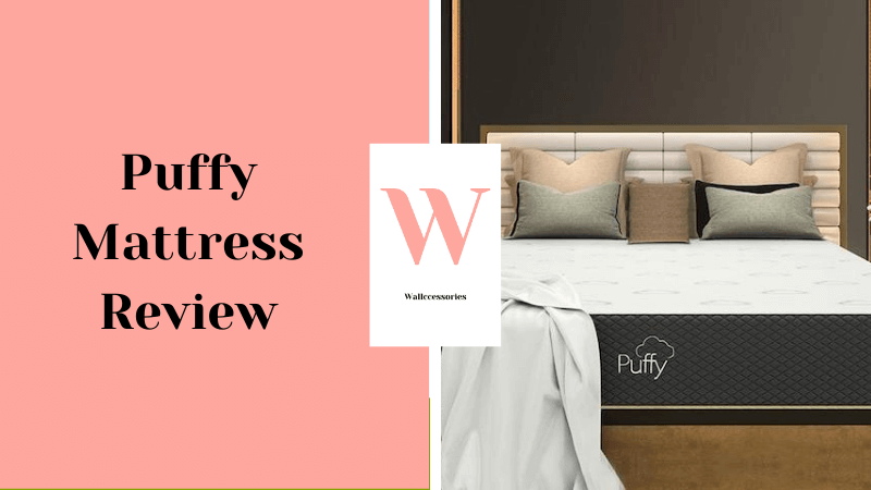 Puffy Mattress Review – Grab Discount And Gift Here