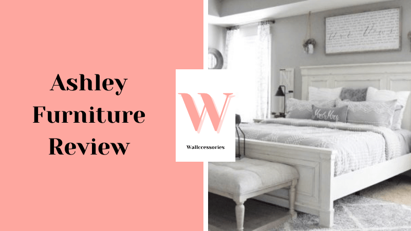Ashley Furniture Review: All Questions Answered