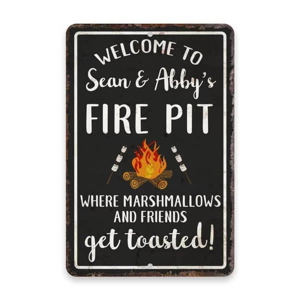 Personalized fire pit sign